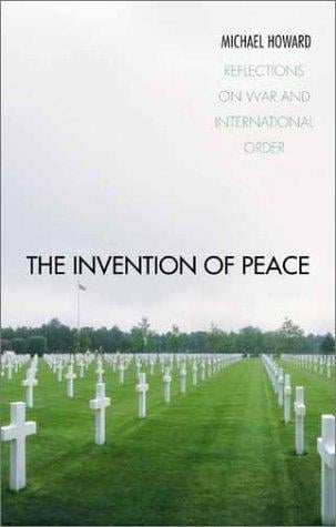 The invention of peace