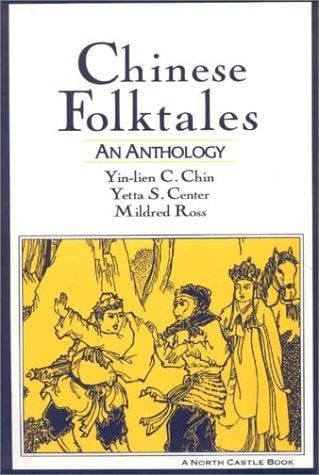 Traditional Chinese folktales =