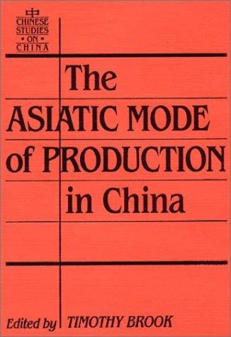 The Asiatic mode of production in China