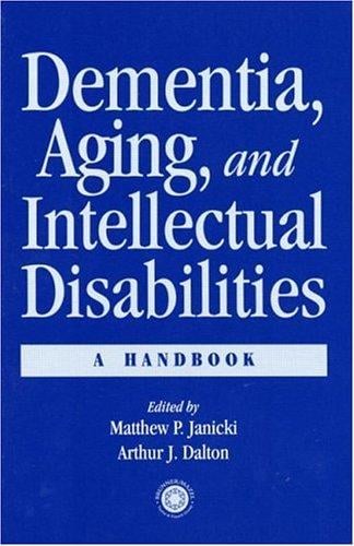 Dementia, aging, and intellectual disabilities