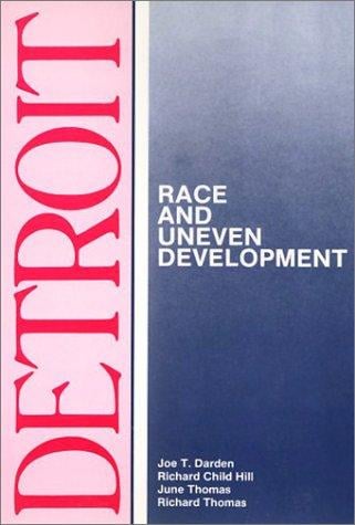 Detroit, race and uneven development