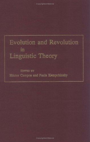 Evolution and revolution in linguistic theory