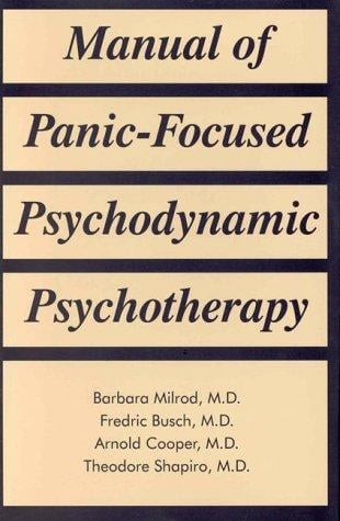 Manual of panic-focused psychodynamic psychotherapy