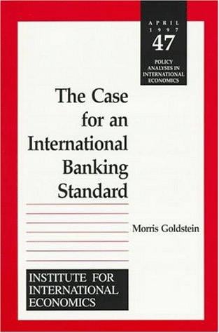 The case for an international banking standard