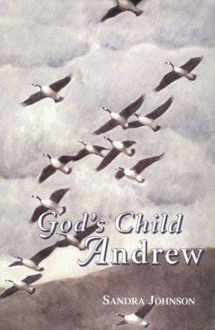 God's child Andrew