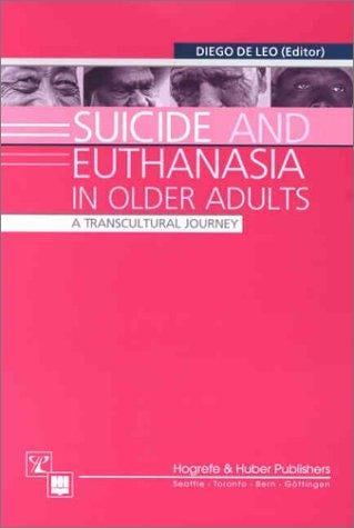 Suicide and euthanasia in older adults