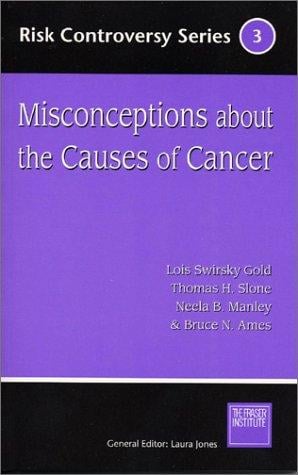 Misconceptions about the causes of cancer