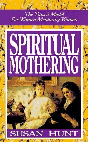 Spiritual mothering