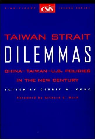 Taiwan Strait dilemmas