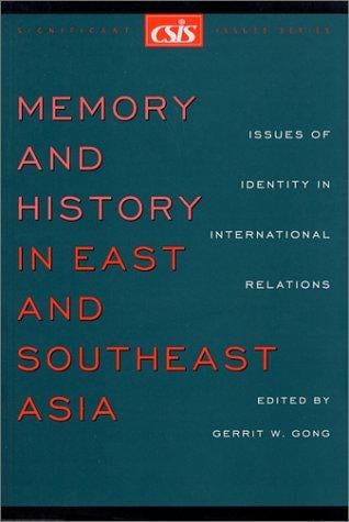 Memory and history in East and Southeast Asia