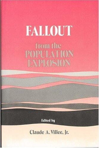 Fallout from the population explosion