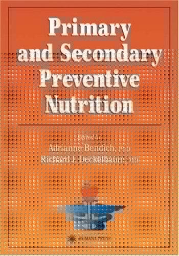 Primary and secondary preventive nutrition