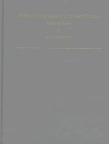 Music in Renaissance cities and courts