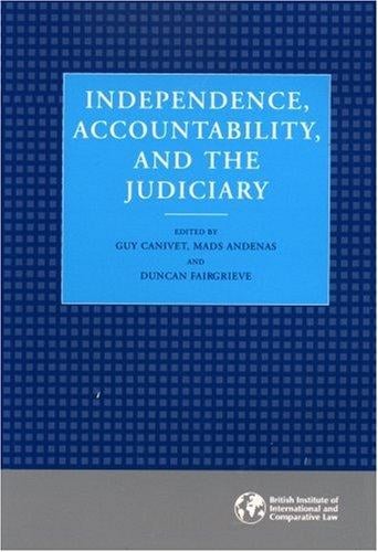 Independence, accountability, and the judiciary