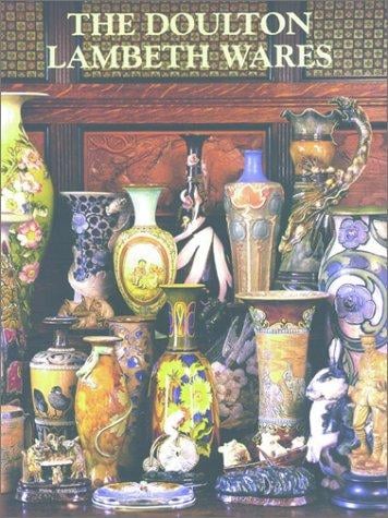 Doulton Pottery from the Lambeth and Burslem Studios