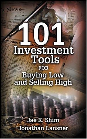 101 Investment Tools for Buying Low & Selling High