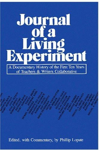 Journal of a living experiment