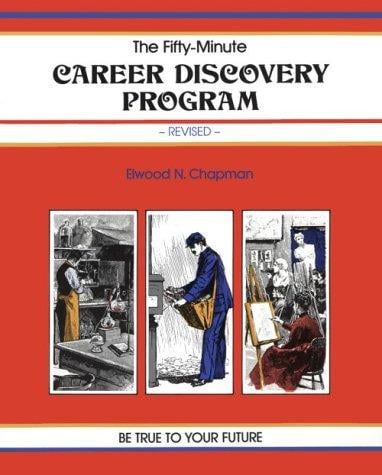The Fifty Minute Career Discovery Program (A Fifty-Minute Series Book)