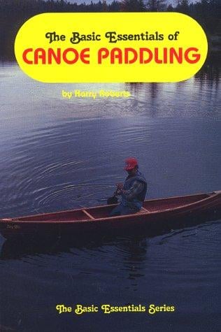 The basic essentials of canoe paddling