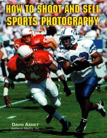 How to shoot and sell sports photography