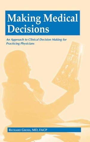 Making medical decisions