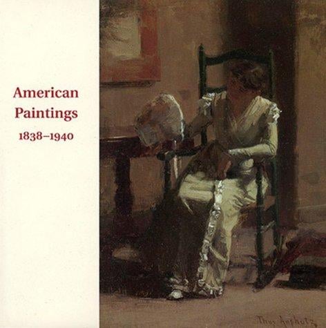 American paintings, 1838-1940