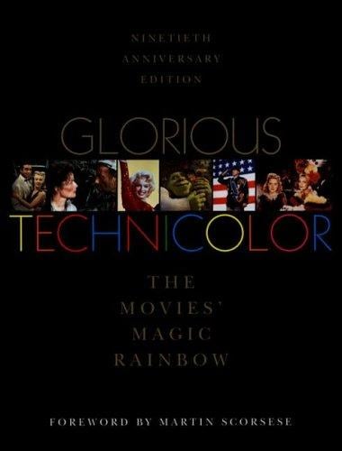 Glorious Technicolor