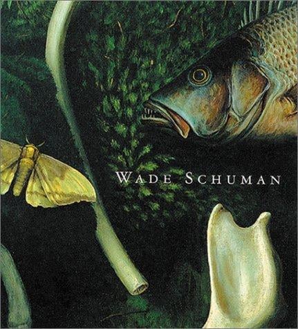 Wade Schuman