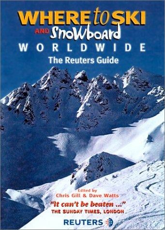Where to ski and snowboard worldwide