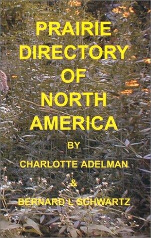 Prairie directory of North America