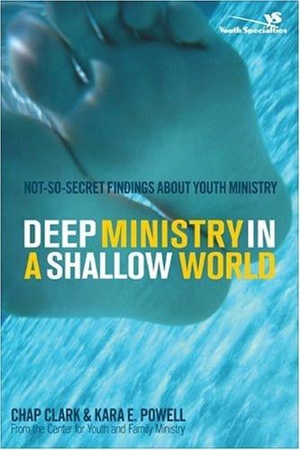 Deep ministry in a shallow world