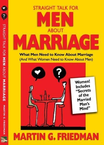 Straight Talk for Men About Marriage