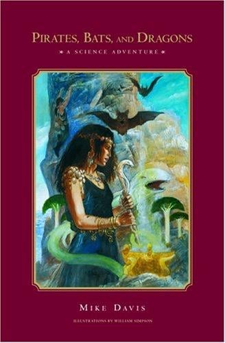 Pirates, bats and dragons