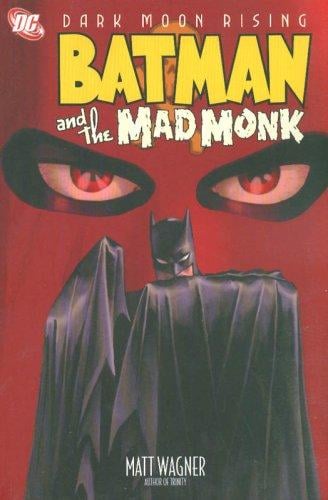 Batman and the Mad Monk
