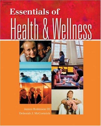 Essentials of health and wellness