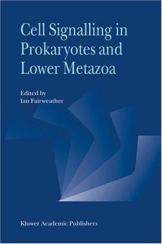 Cell signalling in prokaryotes and lower metazoa