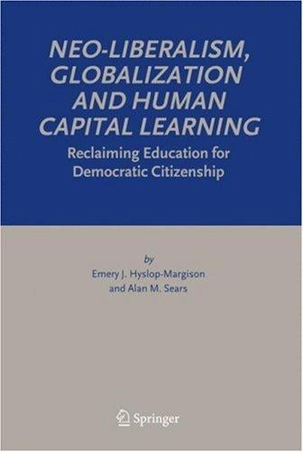 Neo-liberalism, globalization and human capital learning