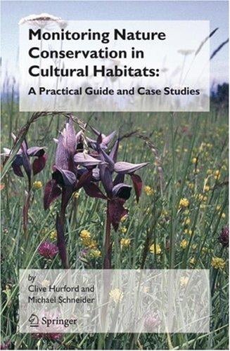 Monitoring nature conservation in cultural habitats