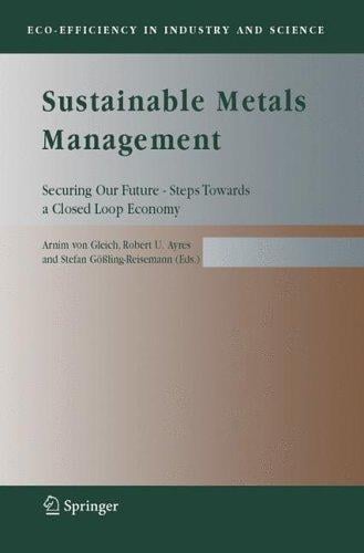 Sustainable metals management