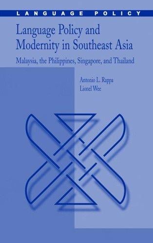 Language policy and modernity in Southeast Asia