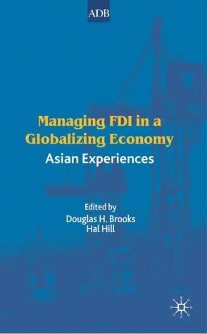 Managing FDI in a globalizing economy