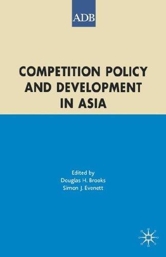 Competition policy and development in Asia