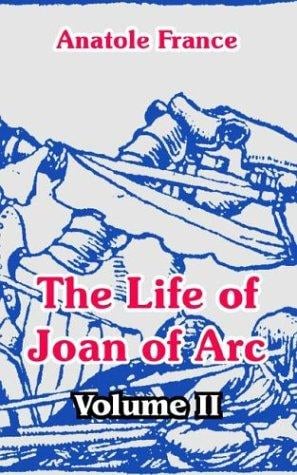 The life of Joan of Arc