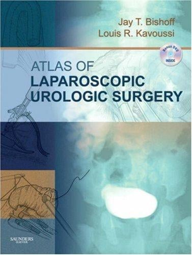 Atlas of Laparoscopic Urologic Surgery with DVD