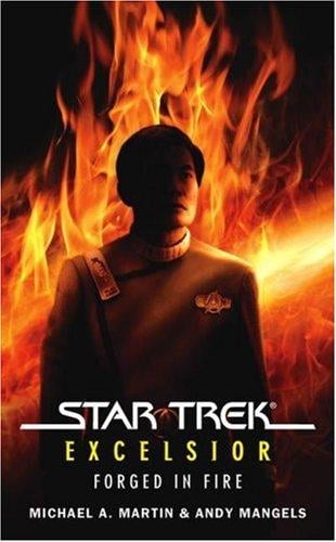 Star Trek - Excelsior - Forged in Fire