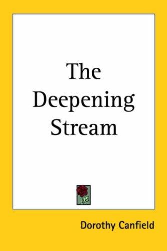 The deepening stream