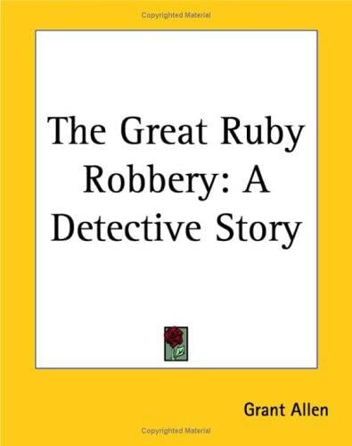 The Great Ruby Robbery