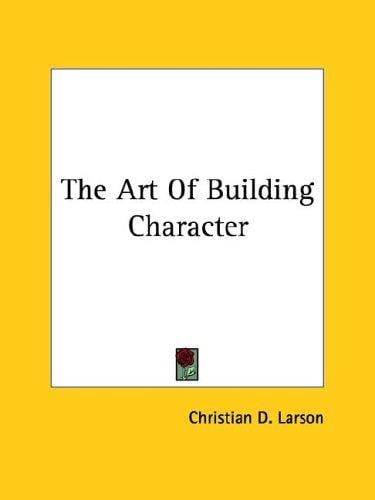 The Art Of Building Character