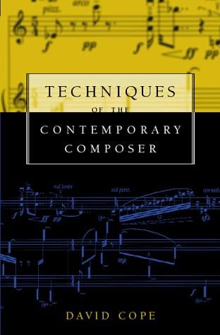 Techniques of the contemporary composer