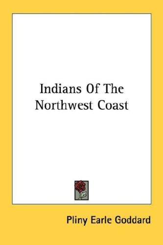 Indians of the Northwest coast